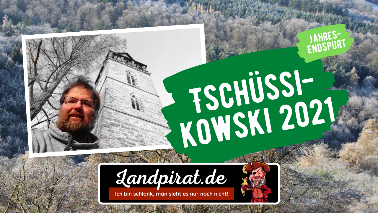 You are currently viewing Tschüssikowski 2021
