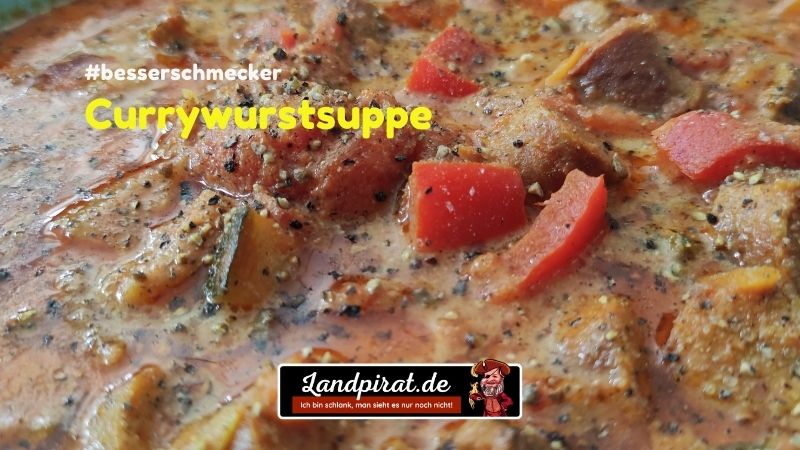 Currywurstsuppe