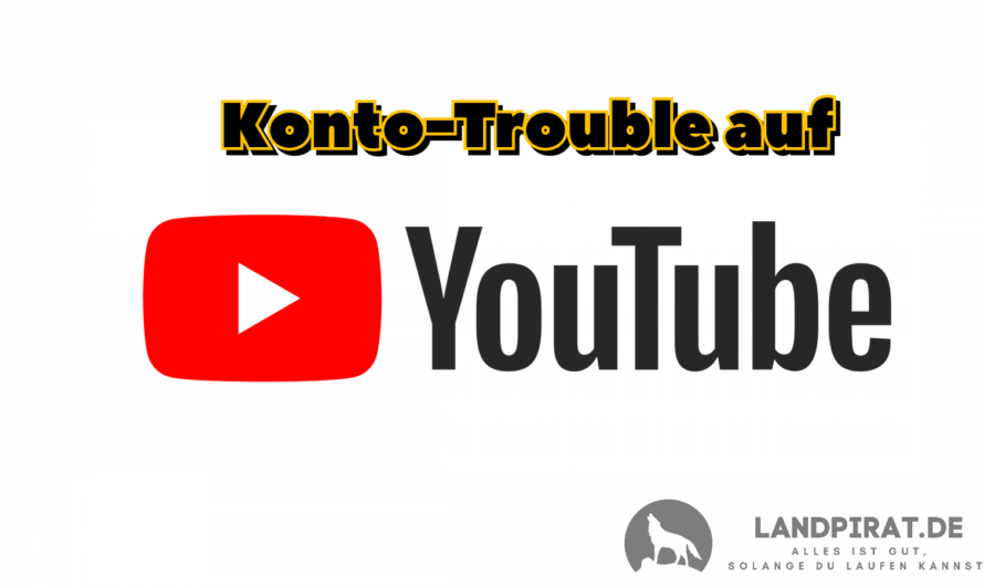 Konto-Trouble auf Youtube