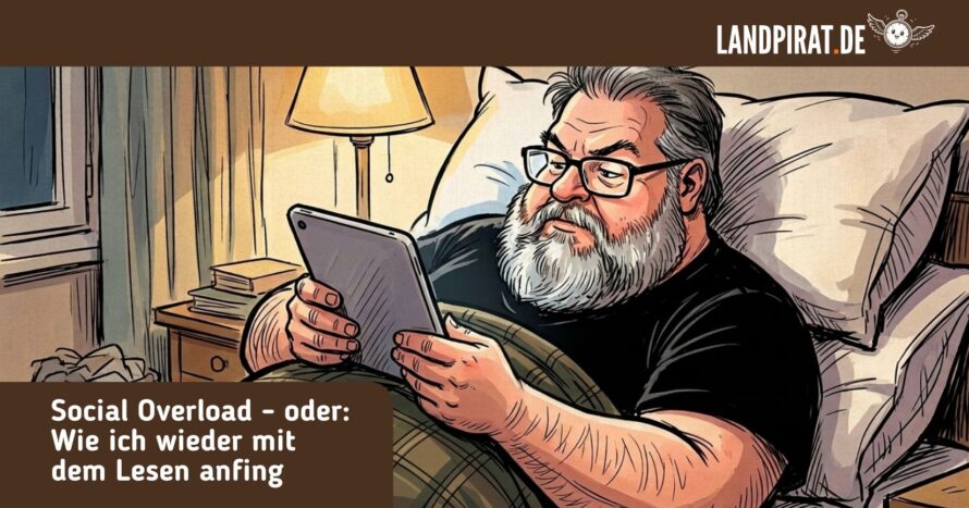 Social Overload – oder: Wie ich wieder mit dem Lesen anfing