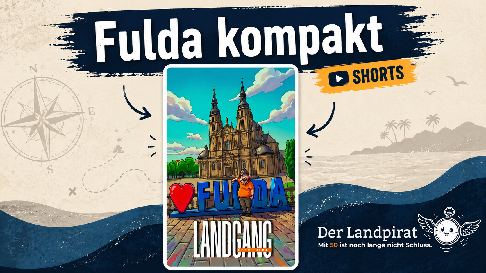 Comic-Illustration von Norbert Beck vor dem Dom zu Fulda, Landpirat-Logo und Text „Fulda kompakt SHORTS“.