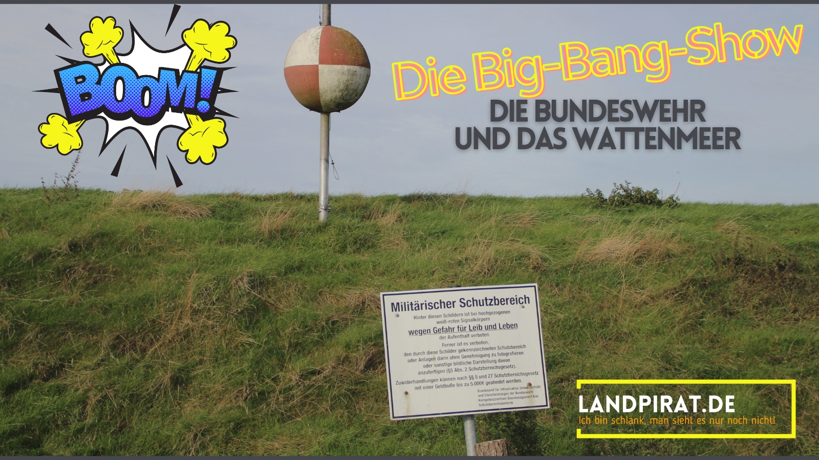 Die Big-Bang-Show – Die Bundeswehr und das Wattenmeer