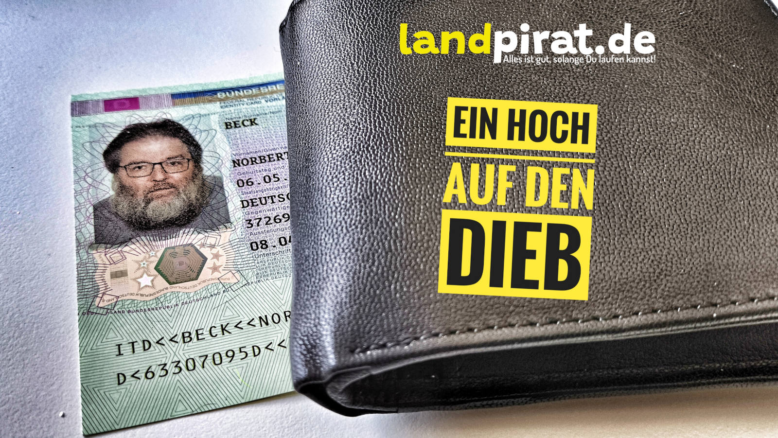 Ein Hoch auf den Dieb