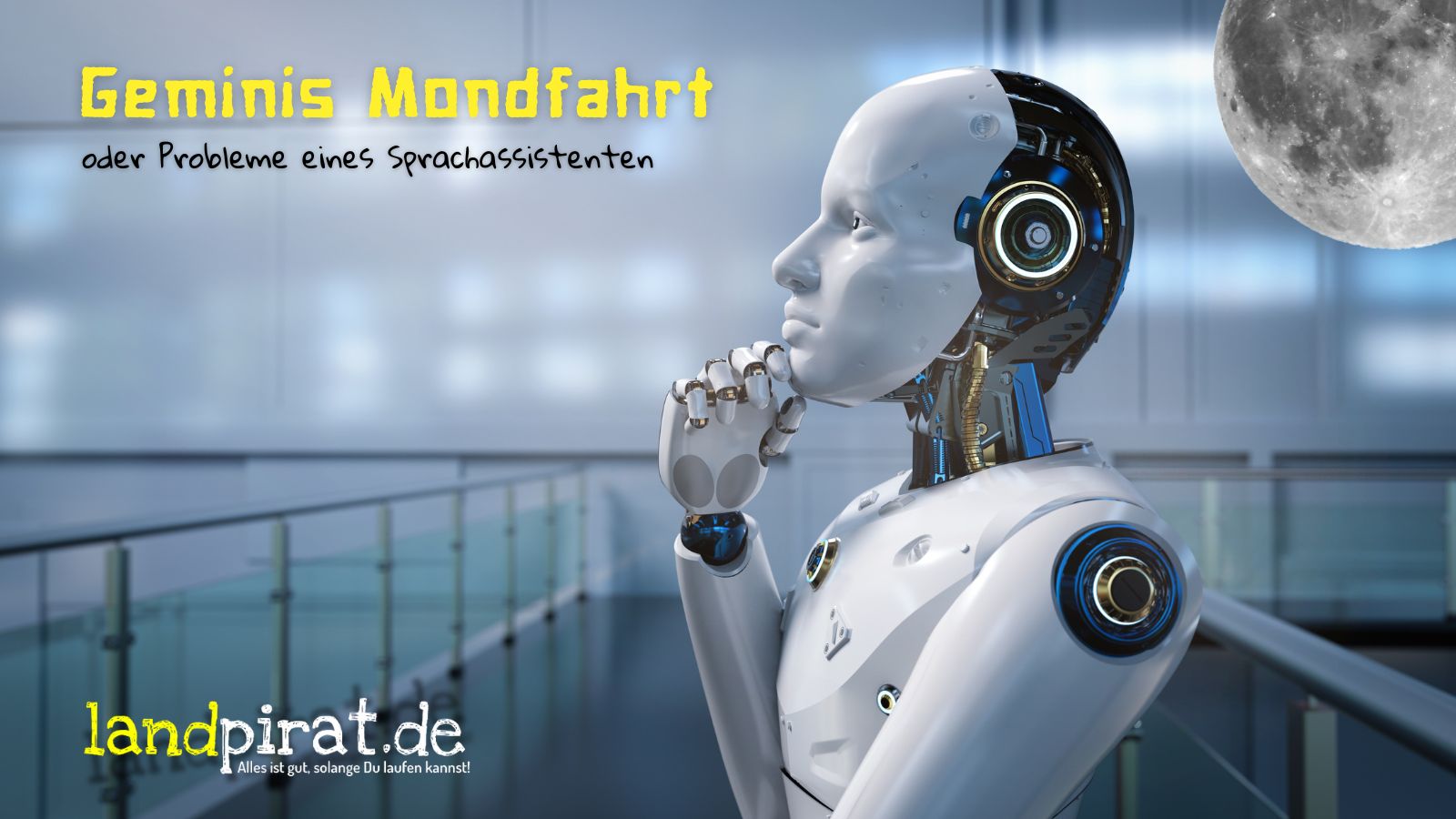 Geminis Mondfahrt – oder Probleme eines Sprachassistenten